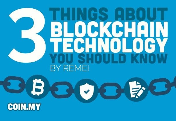 Image of the title of the article that relates to the 3 things you should know about blockchain technology