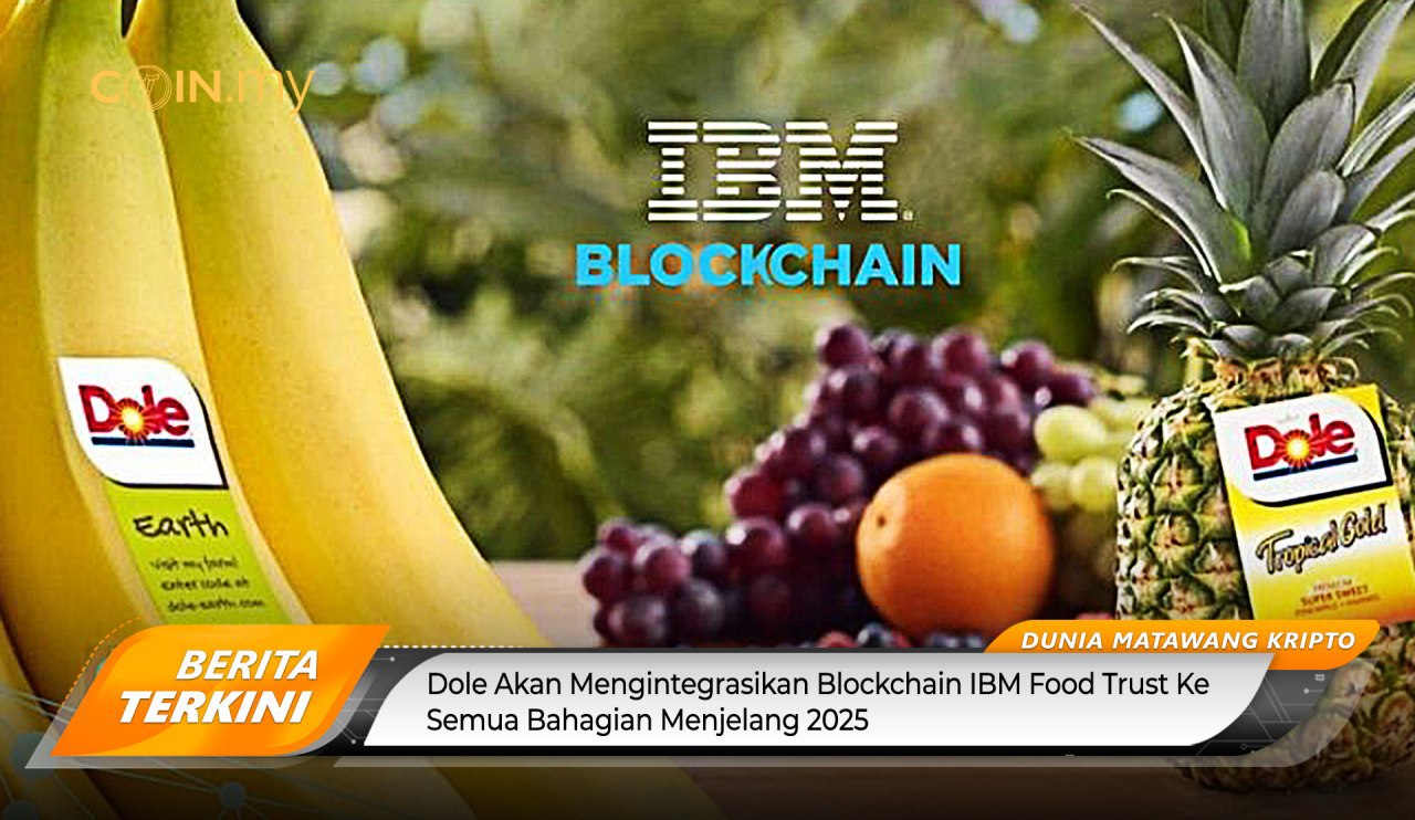 an image on a post on dole blockchain ibm food trust 2025